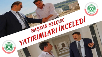 BAŞKAN YATIRIM VE HİZMETLERİ İNCELEDİ.
