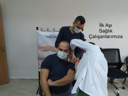 İLÇEMİZDE İLK AŞILAR YAPILMAYA BAŞLANDI