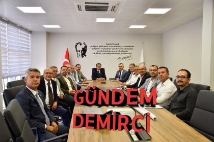 DEMİRCİ ORGANİZE SANAYİ BÖLGESİ YATIRIMI İLE İLGİLİ ÖNEMLİ TOPLANTI