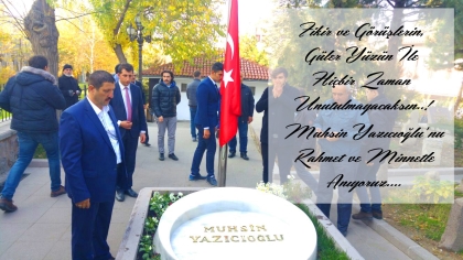 BAŞKAN SELÇUK " VEFATININ YIL DÖNÜMÜNDE RAHMETLE ANIYORUM "