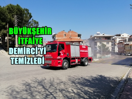 DEMİRCİ, DEZENFEKTE EDİLDİ
