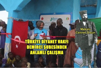 KAYMAKAM İBRAHİM ETHEM AKINCI ADINA MALİ'DE SU KUYUSU AÇILDI