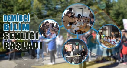 DEMİRCİ BİLİM ŞENLİĞİ BAŞLADI