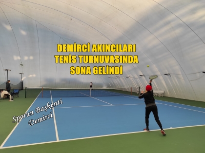 DEMİRCİ'DE TENİS LİGİ KURULUYOR