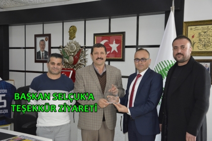 İLÇE MİLLİ EĞİTİM MÜDÜRLÜĞÜ VE REHABİLİTASYON MERKEZLERİNDEN BAŞKAN SELÇUK'A ZİYARET