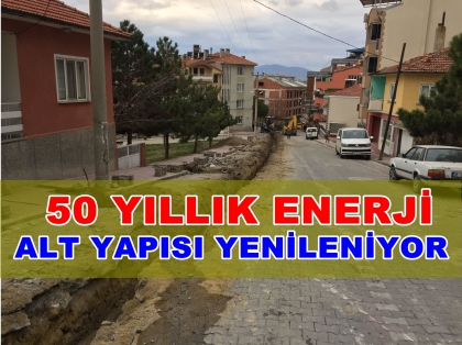 DEMİRCİ'NİN 50 YILLIK ENERJİ ALT YAPISI YENİLENİYOR