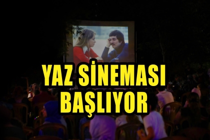 CUMA AKŞAMI YEŞİLÇAM AÇIK HAVA YAZ SİNEMASINDA BULUŞALIM