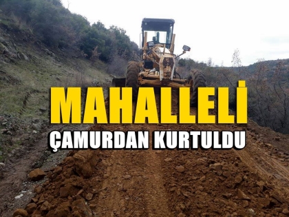 MAHALLELİ ÇAMURDAN KURTULDU