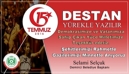 15 TEMMUZ'DA MİLLETİMİZ VATANINA, BAYRAĞINA SAHİP ÇIKMIŞTIR