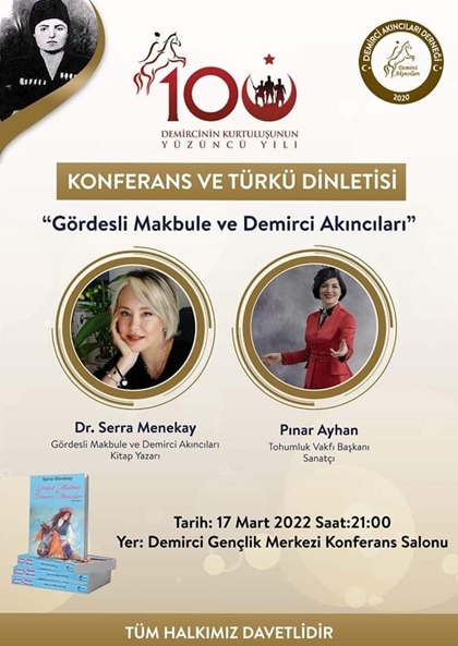 GÖRDESLİ MAKBULE VE DEMİRCİ AKINCILARI BU PROGRAMDA KONUŞULACAK