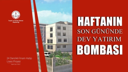 YATIRIMLAR TAM GAZ DEVAM, BİR DEV YATIRIM DAHA BAŞLIYOR