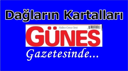 DAĞLARIN KARTALLARI, GÜNEŞ GAZETESİNDE
