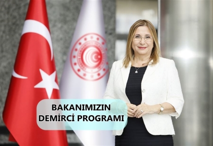 TİCARET BAKANIMIZ RUHSAR PEKCAN İLÇEMİZE GELİYOR