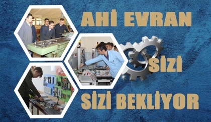 AHİ EVRAN SİZİ BEKLİYOR