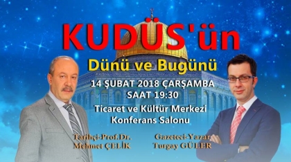 KUDÜS VE ZEYTİN DALI HAREKATI İLE İLGİLİ HERŞEY BU KONFERANSTA