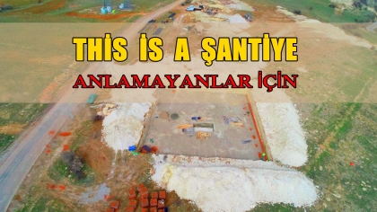 THİS İS A ŞANTİYE