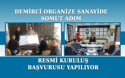 ORGANİZE SANAYİ BÖLGESİ RESMİ KURULUŞ SÜRECİ BAŞLIYOR