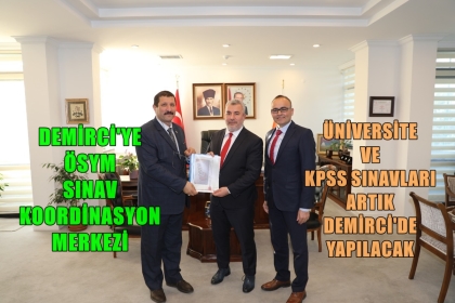 BAŞKAN SELÇUK'TAN, EĞİTİM KENTİ DEMİRCİ'YE MÜJDE