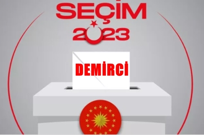 DEMİRCİ 2. TUR CUMHURBAŞKANLIĞI SEÇİM SONUÇLARI