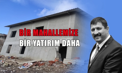 ÇOK AMAÇLI SALON YATIRIMLARI SÜRÜYOR