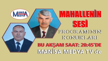 MAHALLENİN SESİ PROGRAMINA 2 MUHTARIMIZ KATILIYOR