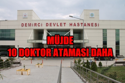 DEMİRCİ'YE DOKTOR YAĞMURU