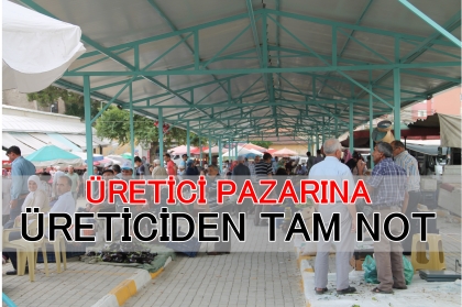 ÜRETİCİ PAZARINA ÜRETİCİDEN TAM NOT
