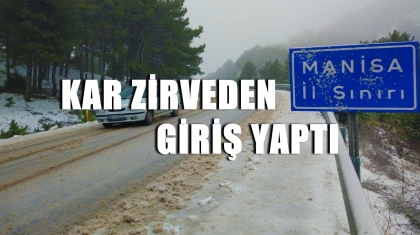 KAR ZİRVEDEN GİRİŞ YAPTI