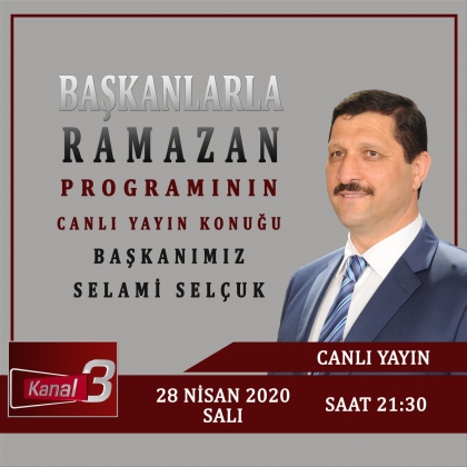 BAŞKAN SELÇUK, BU AKŞAM KANAL 3 CANLI YAYININDA