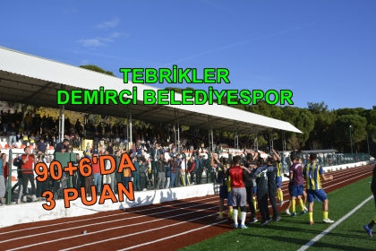 NEFES KESEN MÜCADELEYİ DEMİRCİ BELEDİYESPOR KAZANDI 